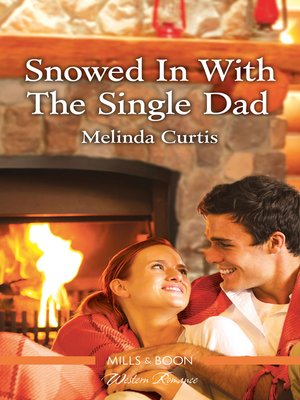 cover image of Snowed in with the Single Dad
